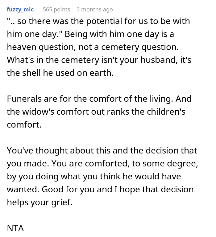 Text excerpt discussing a widow's choice to bury late husband with first wife and child, causing hurt feelings in stepkids. Text excerpt discussing a widow's choice to bury late husband with first wife and child, causing hurt feelings in stepkids.