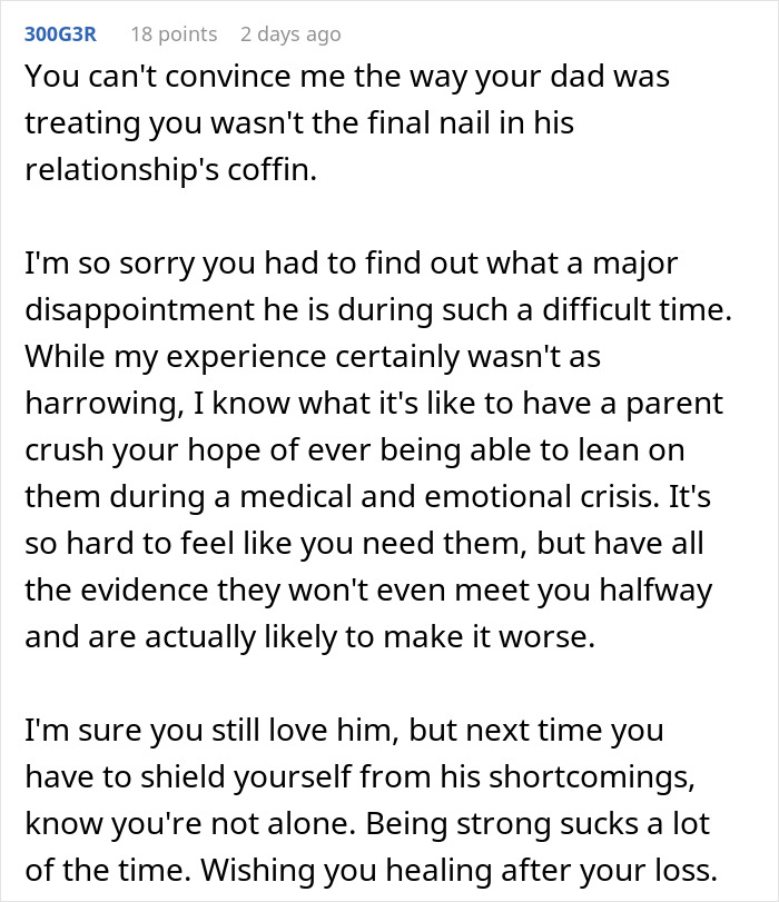Comment expressing sympathy for woman appalled by dad’s reaction to her giving birth to his dead grandchild. Comment expressing sympathy for woman appalled by dad’s reaction to her giving birth to his dead grandchild.