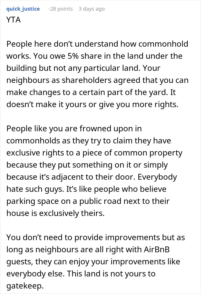 Comment explaining commonhold rights and neighbor disputes about Airbnb guests using shared patio space. Comment explaining commonhold rights and neighbor disputes about Airbnb guests using shared patio space.
