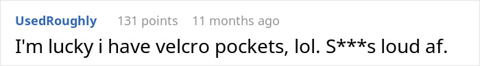 Screenshot of a user comment humorously mentioning velcro pockets and loud noises, illustrating common tourist traps. Screenshot of a user comment humorously mentioning velcro pockets and loud noises, illustrating common tourist traps.