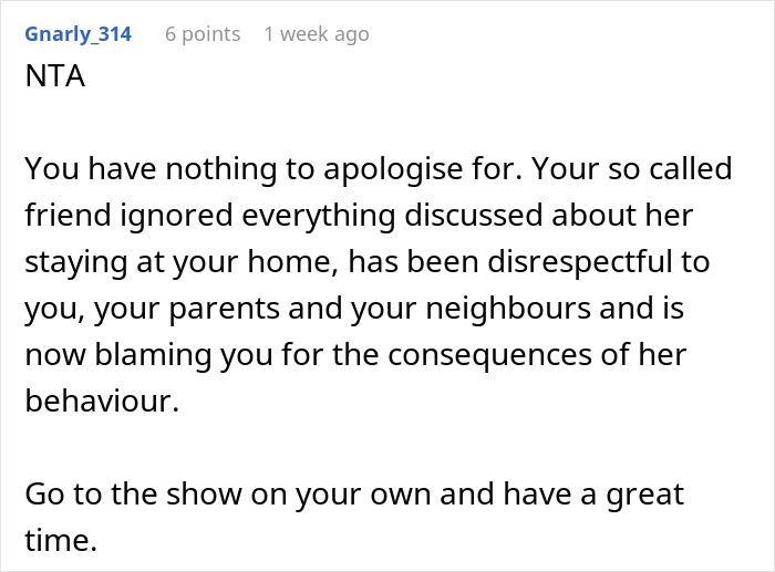 Text comment from user Gnarly_314 explaining a teen’s friend ignored boundaries and caused consequences at 4 AM visit. Text comment from user Gnarly_314 explaining a teen’s friend ignored boundaries and caused consequences at 4 AM visit.