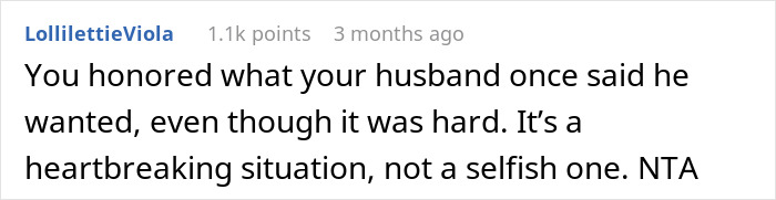 Comment expressing support for widow choosing to bury late husband with first wife, causing stepkids to feel hurt and abandoned. Comment expressing support for widow choosing to bury late husband with first wife, causing stepkids to feel hurt and abandoned.