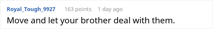 Text comment on a social platform advising to move and let a brother handle issues, related to parents forcing pay expensive rent. Text comment on a social platform advising to move and let a brother handle issues, related to parents forcing pay expensive rent.