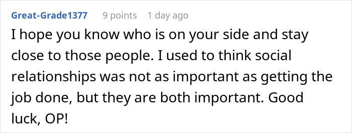 Comment on social dynamics at work advising to stay close to allies as both relationships and job performance matter.