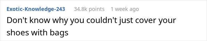 Comment about a guy refusing to remove shoes in friend’s house due to a medical condition, facing criticism from friend’s wife. Comment about a guy refusing to remove shoes in friend’s house due to a medical condition, facing criticism from friend’s wife.