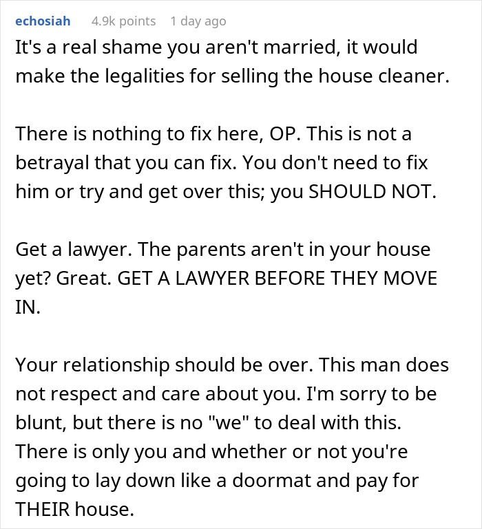 Comment advising to get a lawyer as man secretly invites his parents to stay, upsetting his girlfriend. Comment advising to get a lawyer as man secretly invites his parents to stay, upsetting his girlfriend.