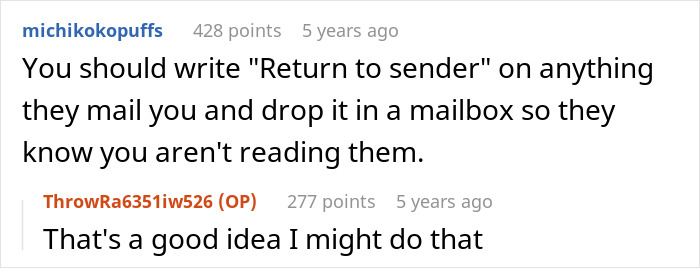 Reddit user suggests writing Return to sender on unwanted mail to avoid reading it, with a positive reply. Reddit user suggests writing Return to sender on unwanted mail to avoid reading it, with a positive reply.