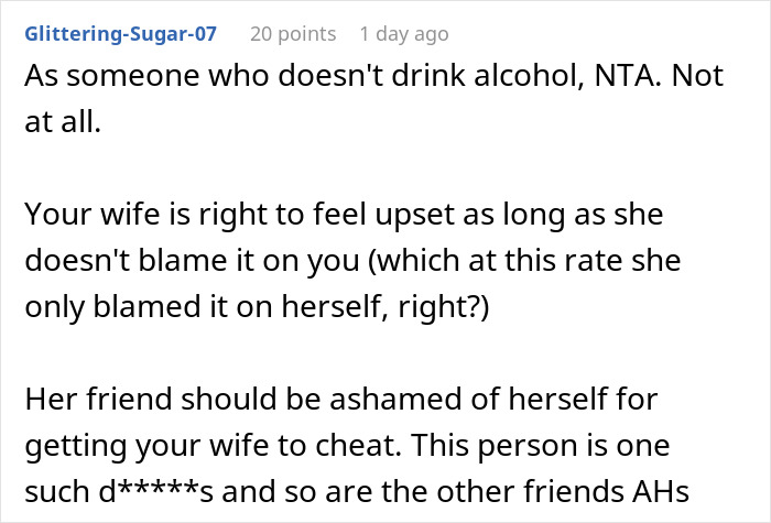 Comment discussing a friend-wife drunk hookup with another man, blaming the friend for causing the cheating. Comment discussing a friend-wife drunk hookup with another man, blaming the friend for causing the cheating.