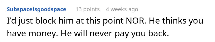 Comment from user expressing frustration about someone who won't repay money, in a discussion about friends call two decades later. Comment from user expressing frustration about someone who won't repay money, in a discussion about friends call two decades later.