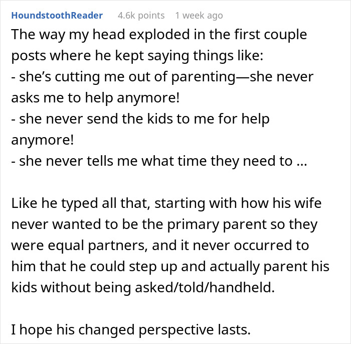 Man tells wife she couldn’t do it without him, watches her prove him wrong by handling parenting solo.