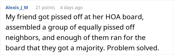 Screenshot of a Reddit comment describing a man fighting fire with fire when dealing with a petty HOA board conflict.