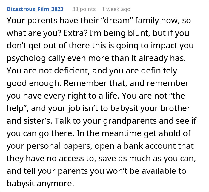 Comment advising older son to stop babysitting siblings, highlighting parents obsessed with having kids and forcing responsibility. Comment advising older son to stop babysitting siblings, highlighting parents obsessed with having kids and forcing responsibility.