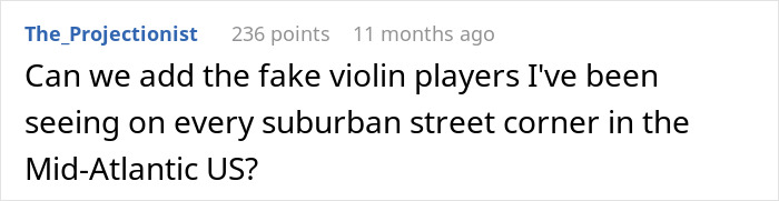 Screenshot of a forum post discussing common tourist traps featuring fake violin players on suburban street corners. Screenshot of a forum post discussing common tourist traps featuring fake violin players on suburban street corners.