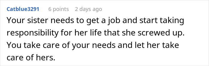 Comment about sister needing a job and taking responsibility in a family demands 33k conflict discussion. Comment about sister needing a job and taking responsibility in a family demands 33k conflict discussion.
