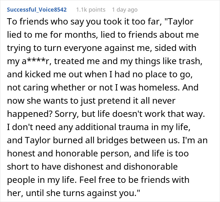 Reddit post sharing feelings about giving ex-best friend a taste of her own medicine after betrayal and broken trust. Reddit post sharing feelings about giving ex-best friend a taste of her own medicine after betrayal and broken trust.