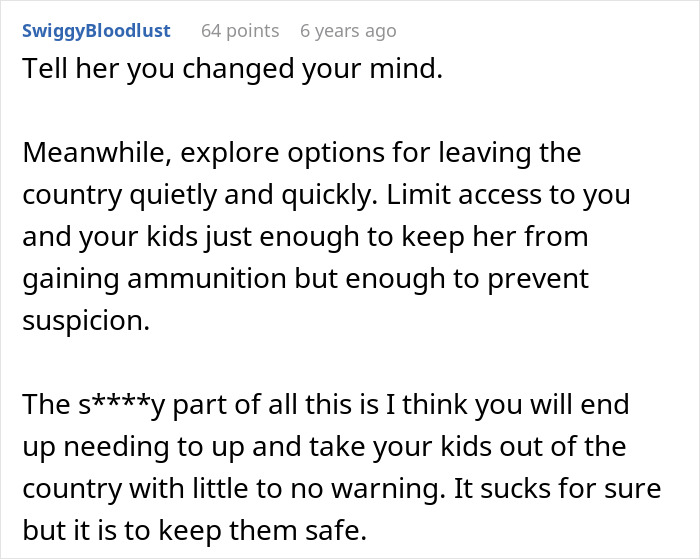 Comment advising a widow on moving back to her home country with her three kids despite MIL threats of court action. Comment advising a widow on moving back to her home country with her three kids despite MIL threats of court action.