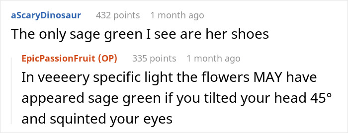 Reddit users debate whether the groom's brother's girlfriend's dress is sage green or white at a wedding. Reddit users debate whether the groom's brother's girlfriend's dress is sage green or white at a wedding.