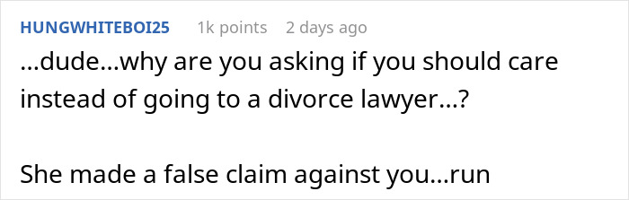 Comment section screenshot showing a user advising to see a divorce lawyer after false domestic violence claims hurt empathy. Comment section screenshot showing a user advising to see a divorce lawyer after false domestic violence claims hurt empathy.