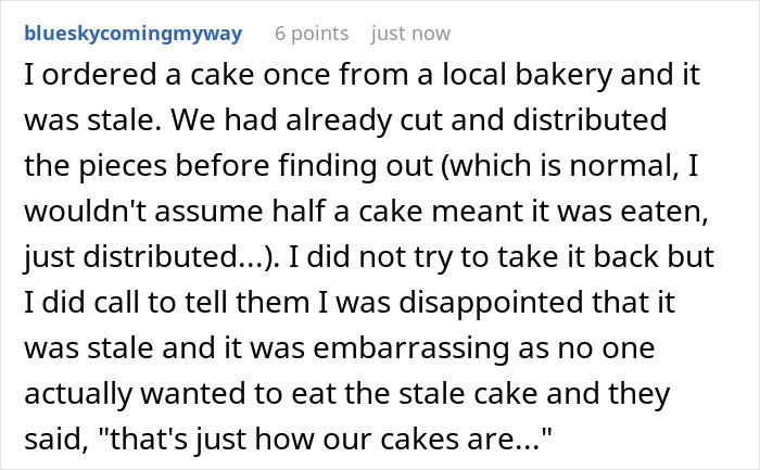 Customer threatens bakery with social media roasting after refusal to refund half-eaten cake due to stale quality complaint.