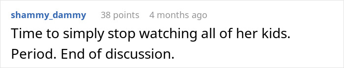 Comment text on a white background discussing refusal to babysit autistic nephew after he injures daughter and spits on her. Comment text on a white background discussing refusal to babysit autistic nephew after he injures daughter and spits on her.