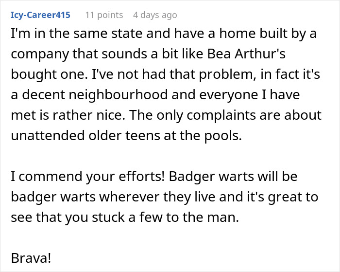 Commenter discussing positive experiences in a neighborhood and supporting man fighting petty HOA issues with follow ups.