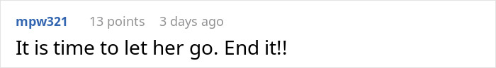 Screenshot of a Reddit comment saying it is time to let her go, related to a man’s dream proposal ending in heartbreak.