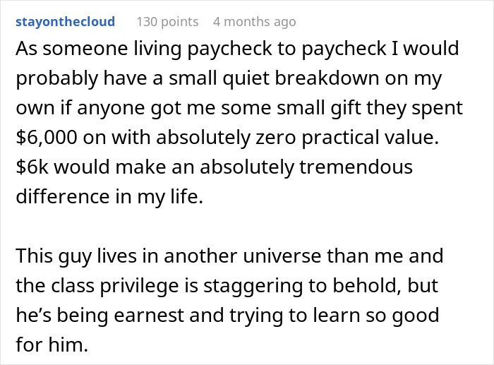 Rich Guy Buys GF A Bunch Of Expensive Stuff, Confused When She Gives Him A Reality Check Rich Guy Buys GF A Bunch Of Expensive Stuff, Confused When She Gives Him A Reality Check