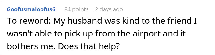 Comment about woman panicking after husband remembers friend’s favorite drink from years ago, showing jealousy concerns. Comment about woman panicking after husband remembers friend’s favorite drink from years ago, showing jealousy concerns.