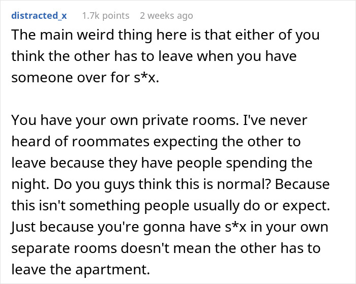Text post discussing roommate expects leaving sleep with guys, debating privacy and normal roommate boundaries when guests stay overnight. Text post discussing roommate expects leaving sleep with guys, debating privacy and normal roommate boundaries when guests stay overnight.