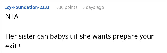 Comment text on a forum discussing a teen escaping dad’s babysitting trap and walking out after babysitting demand Comment text on a forum discussing a teen escaping dad’s babysitting trap and walking out after babysitting demand