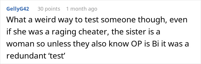 Screenshot of a comment discussing a girlfriend confused after boyfriend’s sister starts hitting on her and calling it a test. Screenshot of a comment discussing a girlfriend confused after boyfriend’s sister starts hitting on her and calling it a test.