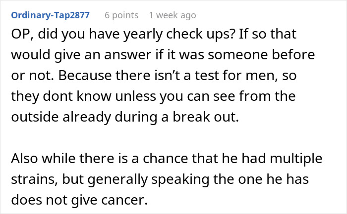Comment discussing yearly check ups and HPV testing challenges in men related to cancer risk and strains. Comment discussing yearly check ups and HPV testing challenges in men related to cancer risk and strains.