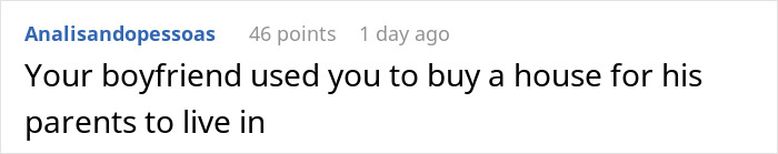 Screenshot of a Reddit comment about a man secretly inviting his parents to stay, causing relationship tension with his girlfriend. Screenshot of a Reddit comment about a man secretly inviting his parents to stay, causing relationship tension with his girlfriend.