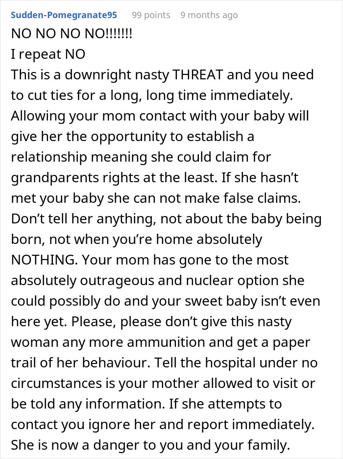 Comment expressing strong concern about grandma threatening CPS and advising to cut ties to protect unborn baby and family safety. Comment expressing strong concern about grandma threatening CPS and advising to cut ties to protect unborn baby and family safety.