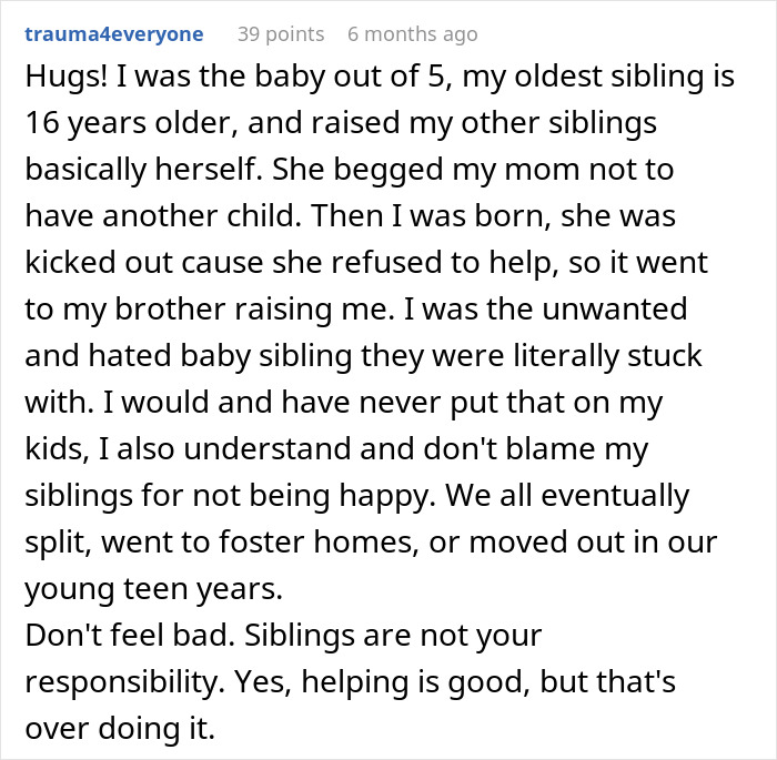 Comment about 16YO twins missing out on being teens due to parents always expecting them to babysit younger siblings. Comment about 16YO twins missing out on being teens due to parents always expecting them to babysit younger siblings.