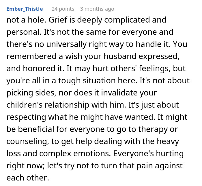 Comment on grief and honoring husband’s wish after widow chooses burial with first wife and child, upsetting stepkids. Comment on grief and honoring husband’s wish after widow chooses burial with first wife and child, upsetting stepkids.