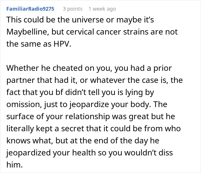 Comment discussing resentment and health risks after contracting HPV from boyfriend leading to cancer diagnosis. Comment discussing resentment and health risks after contracting HPV from boyfriend leading to cancer diagnosis.