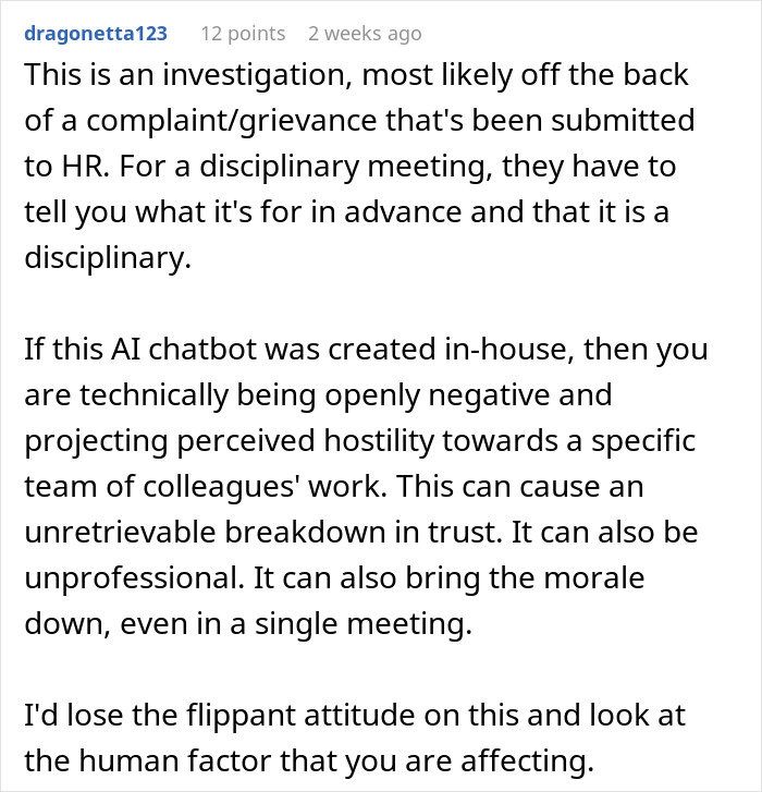 Comment explaining worker disciplined due to negative remarks about in-house AI chatbot and impact on team trust and morale. Comment explaining worker disciplined due to negative remarks about in-house AI chatbot and impact on team trust and morale.