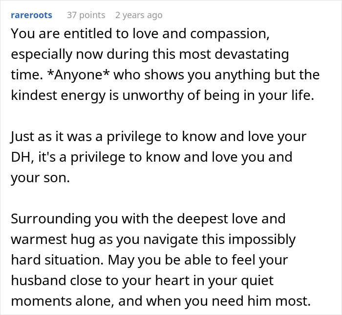 Text post offering compassion to woman shocked by mother-in-law's hate after losing her husband, sharing support and love. Text post offering compassion to woman shocked by mother-in-law's hate after losing her husband, sharing support and love.