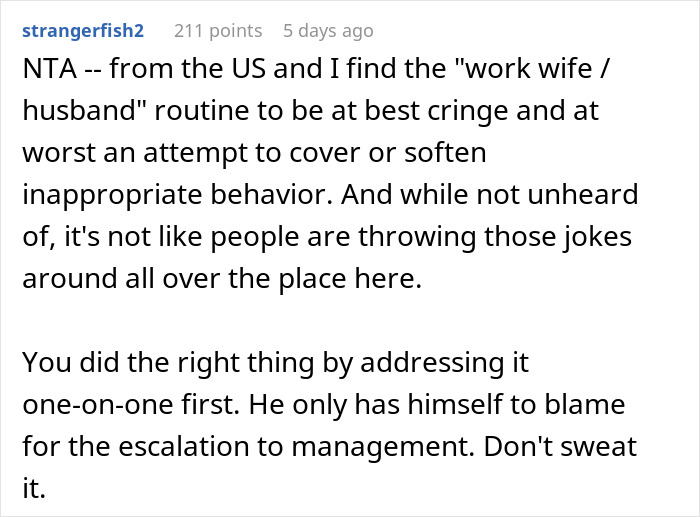 Woman Escalates Situation To Boss After New Guy Flirts And Keeps Calling Her His Work Wife Woman Escalates Situation To Boss After New Guy Flirts And Keeps Calling Her His Work Wife