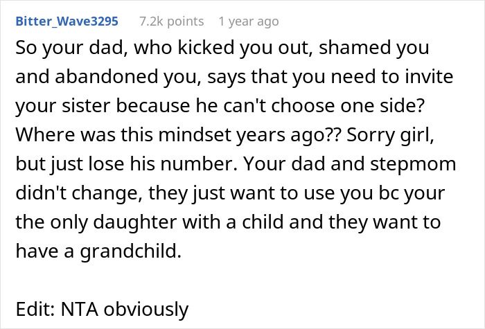 Comment discussing a woman's conflict with her stepsister leading to her cutting ties with her family years later. Comment discussing a woman's conflict with her stepsister leading to her cutting ties with her family years later.