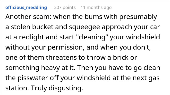 Comment about a common tourist trap scam where people aggressively clean car windshields without permission at redlights. Comment about a common tourist trap scam where people aggressively clean car windshields without permission at redlights.