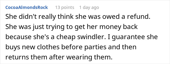Comment discussing a woman threatening a bakery with social media roasting over a refused half-eaten cake refund.