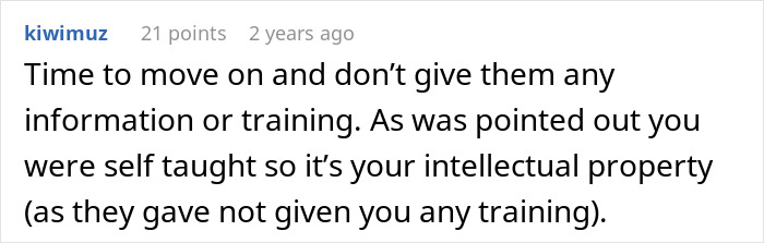 Comment on a forum post about someone refusing to teach 12 years of knowledge before PTO, sharing a strong opinion on intellectual property and training rights. Comment on a forum post about someone refusing to teach 12 years of knowledge before PTO, sharing a strong opinion on intellectual property and training rights.