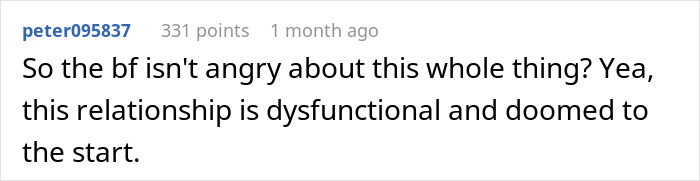 Screenshot of a Reddit comment discussing a dysfunctional relationship after BF’s sister hits on GF causing confusion and anger. Screenshot of a Reddit comment discussing a dysfunctional relationship after BF’s sister hits on GF causing confusion and anger.