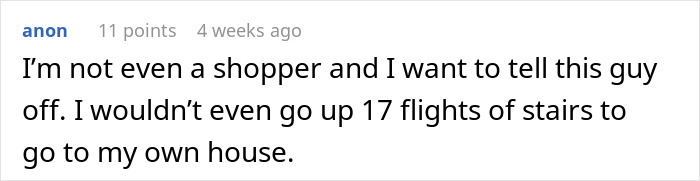 Comment expressing refusal to carry water up 17 flights of stairs, relating to Instacart shopper tip demands. Comment expressing refusal to carry water up 17 flights of stairs, relating to Instacart shopper tip demands.