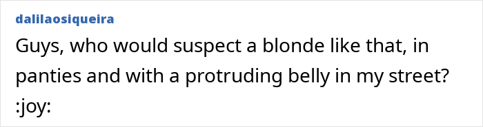 Screenshot of a social media post with text joking about a blonde in panties and a protruding belly on the street. Screenshot of a social media post with text joking about a blonde in panties and a protruding belly on the street.