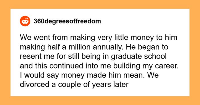 39 People Share The Good, The Bad, And The Unexpected Changes When Their Partner Suddenly Became Wealthy