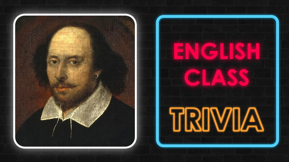 Portrait of Shakespeare next to neon sign reading English class trivia, representing English questions that challenge your brain.