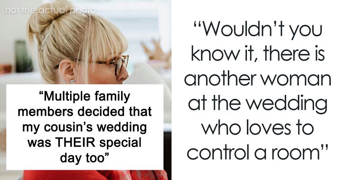 Family Treats Wedding As A Convenient Time And Place To Celebrate Everyone Else’s Occasions